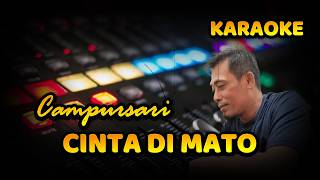 KARAOKE / CINTA DI MATO / CAMPURSARI / COVER / NUGROHO SDN BHD / TANPA VOCAL