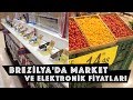 Brezilya'da Market ve Elektronik Fiyatları