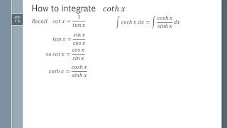 How to Integrate cothx Easily with Simple Substitutions