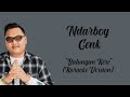 Ndarboy Genk - Balungan Kere ( Karaoke Version ) By : LC Karaoke