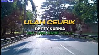 ULAH CEURIK DETTY KURNIA POP SUNDA (LIRIK)