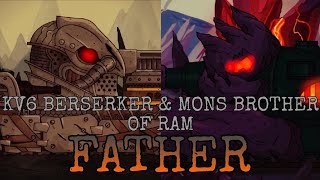 KV6 Berserker & Mons Brother Of Ram - Father [AMV] • Sabaton •