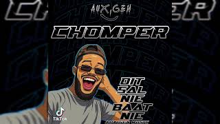 Chomper ft Xmonie80 Rayder 8280 Vocearl U0026 Mrblakc