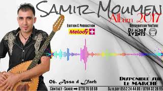 Samir Moumen 2017 - 06. Assa D Lfarh