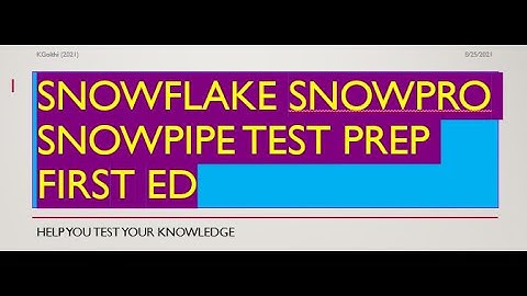 SnowFlake SnowPro SnowPipe certification preparation