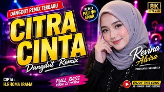 Citra Cinta | Revina Alvira | Remix | Cipta Rhoma Irama