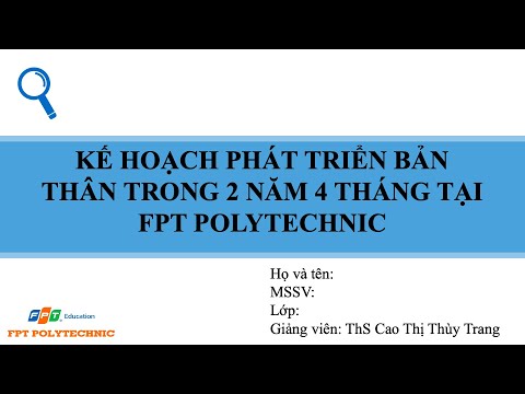 Video Cách làm bài kế hoạch phát triển bản thân trong 2 năm... - youtube