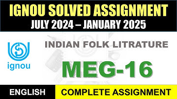 MEG 16 Solved Assignment 2024-25 || meg-16 solved assignment In English || July 2024 to Jan 2025