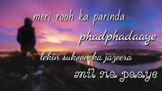 Bulleya  whatsapp status  meri rooh ka parinda phadphadaaye  Romantic  Pritam Chakraborty