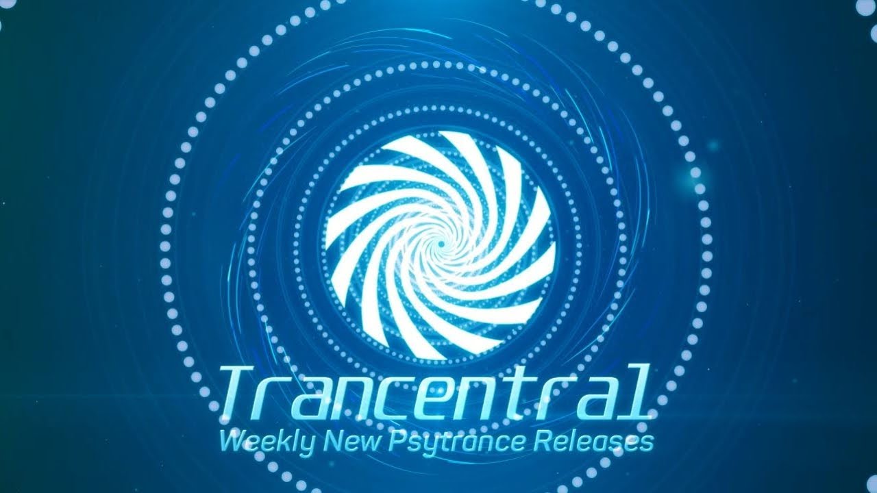 Trancentral New Psytrance Releases Week 5 October 2019