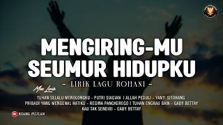 Bejana-Mu (Lirik Lagu Rohani 2026) | Mengiring-Mu seumur hidupku | Lagu Rohani Kristen Mix 2026