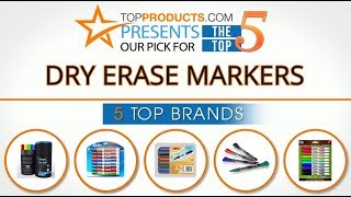 Best Dry Erase Marker Reviews  – How to Choose the Best Dry Erase Marker