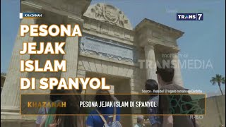 Pesona Jejak Islam Di Spanyol | Khazanah 18 Januari 2020