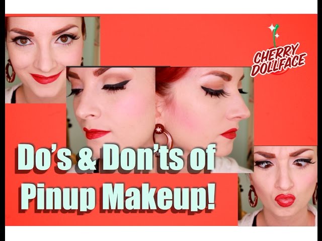 Vintage Pinup Makeup Do S Don Ts By