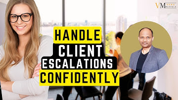 8 Steps To Manage Client Escalations Like a PRO