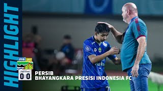 Laju PERSIB Tertahan Match Highlight PERSIB 0 - 0 Bhayangkara FC