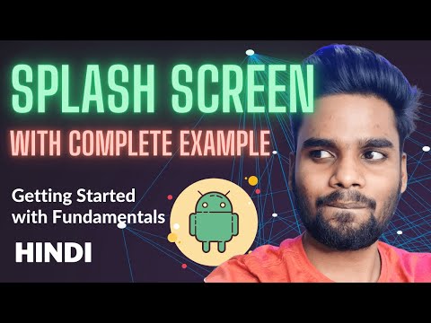 Splash Screen in Android | Hindi