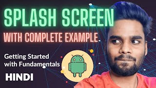 Splash Screen in Android | Hindi