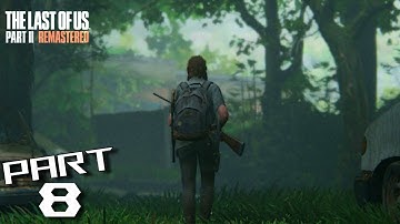 THE LAST OF US PART II REMASTERED Walkthrough Gameplay Part 8 - HILLCREST (With Commentary)