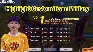 Highlight Custom Team Military | Rules of Survival | Custom Practice