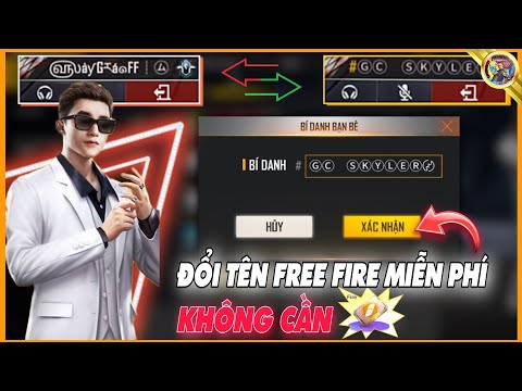 #1 [Free Fire] Cách Đổi Tên FF Miễn Phí – Có Kí Tự Đặc Biệt Mới Nhất | GC SKYLER Mới Nhất