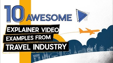 Top Travel Tech Animated Videos: Inspiring Examples for the Travel Industry in 2023 ✈️🌐