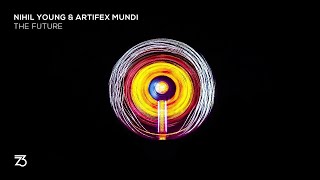 Nihil Young & Artifex Mundi (feat. Luke Coulson) - The Future (Zerothree Exclusive)