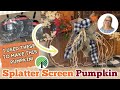 FALL DOLLAR TREE Splatter Screen Rustic Pumpkin | Easy DIY | Country Crafts