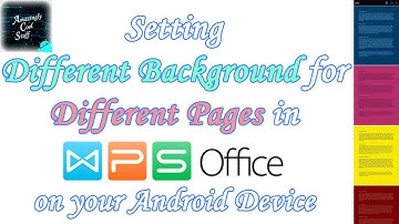 WPS Office #5 | Android | Setting different backgrounds for different pages | FULL HD | 60fps