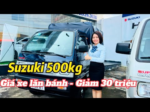 Video Giá xe tải Suzuki 500kg 490kg mới nhất / ưu đãi 30... - youtube