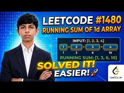 LeetCode #1480 | Running Sum of 1d Array | Easy Explanation