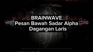 Download Lagu BRAINWAVE Pesan Bawah Sadar Alpha || gelombang frequensi alpha @tettychannel #brainwave #pbs