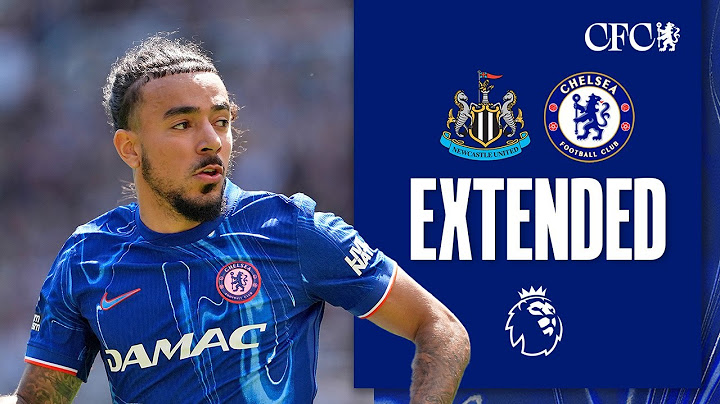 Newcastle 2-0 Chelsea | HIGHLIGHTS - Extended | Premier League 2024/25