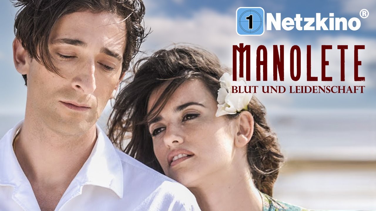 Manolete – Blut und Leidenschaft (LIEBESFILM mit PENÉLOPE CRUZ & ADRIEN BRODY auf Deutsch)