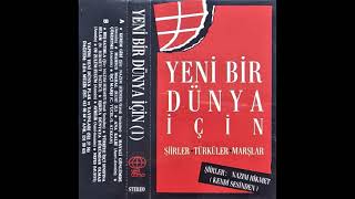 Yeni Bir Dünya İçin - Oy Zulum Zulum Mapusun İçinde