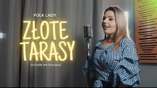 Folk Lady - Złote Tarasy (Cover Mr. Polska)