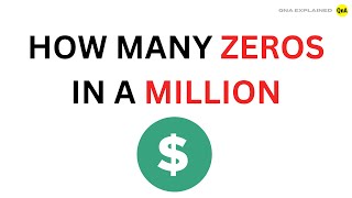 How Many Zeros in a Million QnA Explained