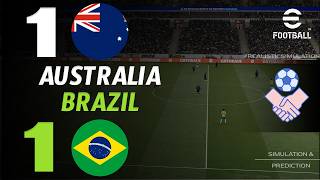 🔴 Australia vs Brazil 1-1 | HIGHLIGHTS & GOALS | International Friendlies 2026 | eFootball Gameplay