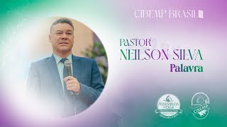 CIBEMP Brasil 2023: Pr. Neilson Silva | Domingo - Noite