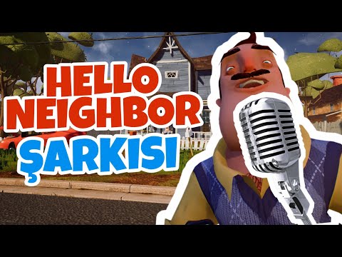 HELLO NEİGHBOR ŞARKISI | Hello Neighbor Türkçe Rap