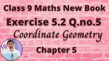 TN 9th Maths Coordinate Geometry Exercise 5.2 Q.no.5 Distance between any Two Points