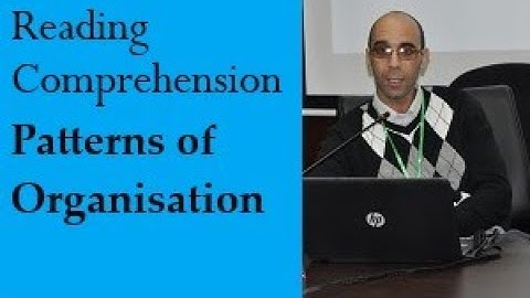 S2 Reading Comprehension Patterns of organisationII