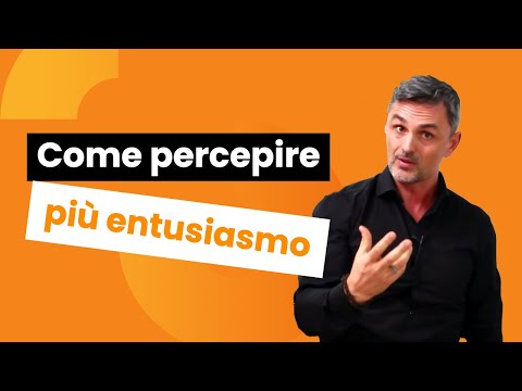 Video: Come Orientarsi Nella Vita, Dove Prendere Entusiasmo?