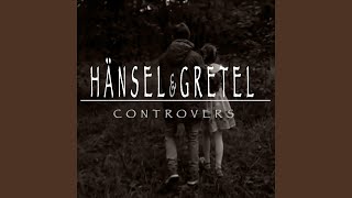 Hänsel und Gretel (feat. Sigourney)