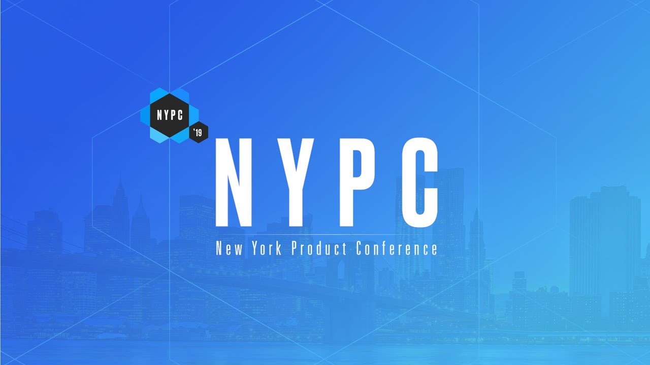 The NY Product Conference 4.0 - YouTube