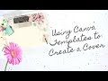 Creating a Cover Using Canva Templates - KDP Tutorial