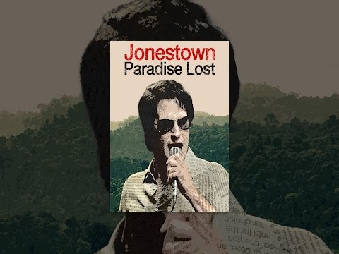 Jonestown: Paradise Lost