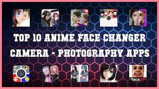 Top 10 Anime Face Changer Camera Android Apps screenshot 4