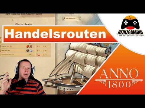 Handelsrouten erstellen, einstellen und optimieren | ANNO 1800 Tipps & Tricks | Tutorial deutsch