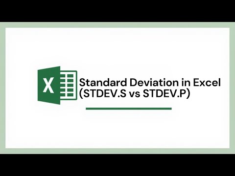 How to Calculate Standard Deviation in Excel (STDEV.S vs STDEV.P)
